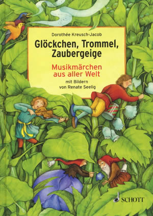 Glöckchen, Trommel, Zaubergeige