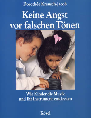 Keine Angst vor falschen Tönen