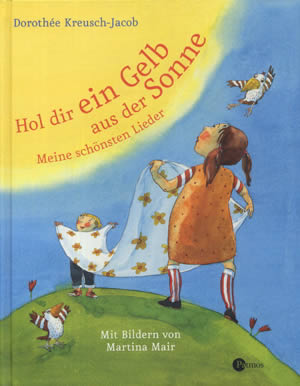 Hol dir ein Gelb aus der Sonne