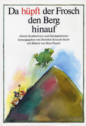 Da hüpft der Frosch den Berg hinauf