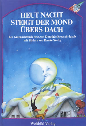 Heut nacht steigt der Mond übers Dach